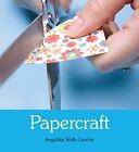 Papercraft By Angelika Wolk-Gerche Paperback / Softback Book The Fast Free