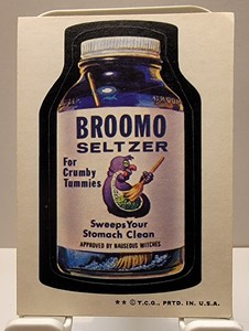 1974 Topps Wacky Packages 6th Series BROOMO SELTZER for CRUMBY TUMMIES Sticker
