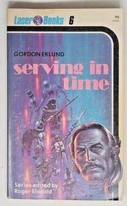 GORDON EKLUND SIGNED 1ST EDITION - Serving in Time 1975 Laser Books #6 - Bild 1 von 5