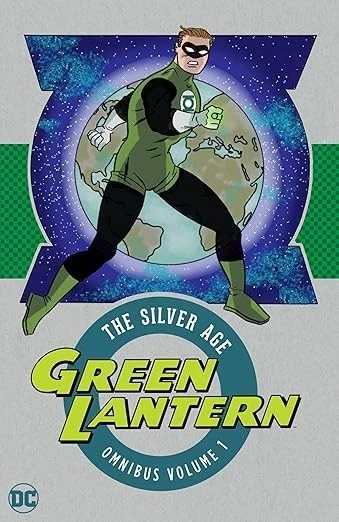 Green Lantern: the Silver Age Omnibus #1 2023 Edition (DC Comics 2023 January 2024)