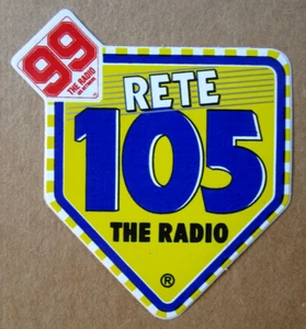 ADESIVO/STICKER "RETE 105 THE RADIO - 99 THE RADIO 105 NETWORK" - 90 - Tipo MINI - Picture 1 of 1