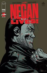 Negan Lives #1 1st print Walking Dead Kirkman Image Comics NM - Picture 1 of 1