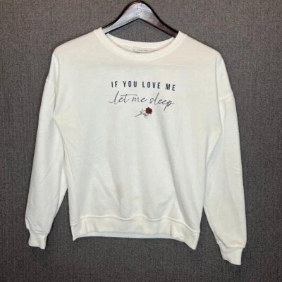 Nine West Sweatshirt Women's XS White Graphic Print Funny If You Love Me Sleep  - Image 1 of 4