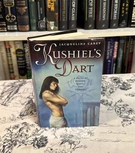 Kushiel's Dart by Jacqueline Carey (Hardcover) Book Club Edition/BCE - Picture 1 of 19