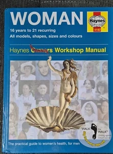 Haynes Die Frau ein praktischer Leitfaden für Frauengesundheit für Männer Werkstatthandbuch - Bild 1 von 2