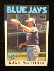 BUCK MARTINEZ 1986 TOPPS AUTOGRAPHED SIGNED AUTO BASEBALL CARD 518 BLUE JAYS - Picture 1 of 1