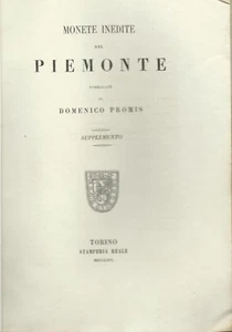 Promis - Monete inedite del Piemonte - Supplemento - Reale Torino 1866 - Imagen 1 de 3