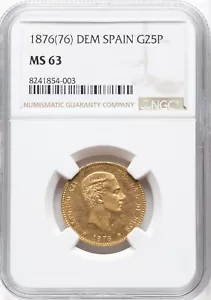 ESPAÑA, ORO 25 PESETAS 1876 (76) MSM - NGC MS 63, RARO11 - Imagen 1 de 2