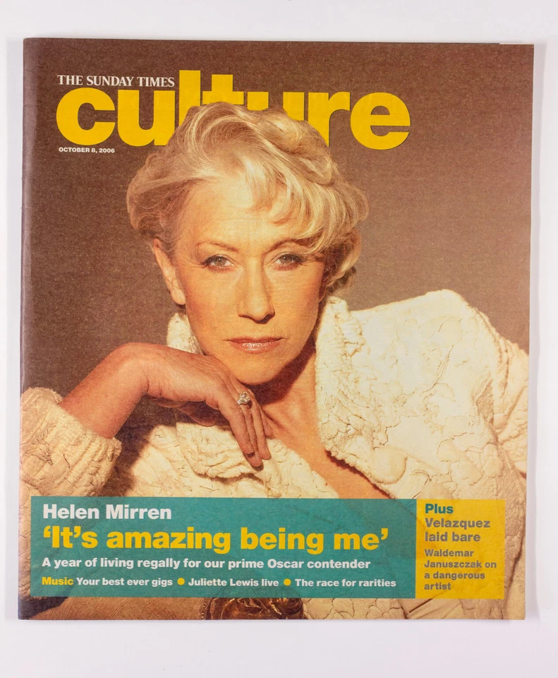 Helen Mirren Juliette Lewis Velazquez SUNDAY TIMES CULTURE MAGAZINE OCTOBER 2006 - Image 1 of 1