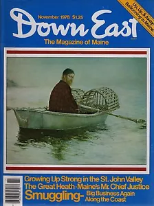 Down East Maine Magazine 1978 November Cherryfield/Augusta/Log Drives/Hancock - Picture 1 of 3