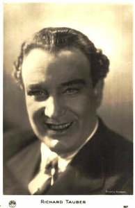 Richard Tauber * Original Postcard Postcard - No. 1173 f