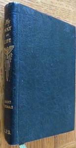 THOMAS AQUINAS: MY WAY OF LIFE - Walter Farrelly - 1952 1st ed - Catholic - Picture 1 of 7