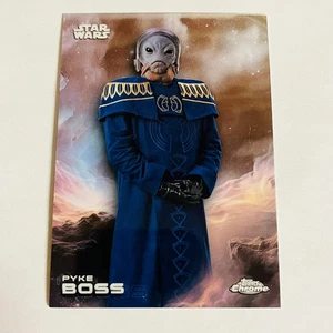 2025 Topps Star Wars Chrome #149 Pyke Boss - Picture 1 of 2