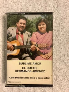 Sublime Amor El Dueto, Hermanos Jimenez cassette - Picture 1 of 2