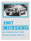 1967 Mustang Illustrated Facts/Features Manual