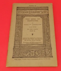 Riverside Literature Series #14, Song of Hiawatha Part II, Henry W Longfellow - Picture 1 of 2