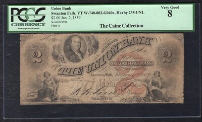1859 $2 THE UNION BANK SWANTON FALLS, VERMONT OBSOLETE NOTE PCGS VERY GOOD-8 - Image 1 of 2