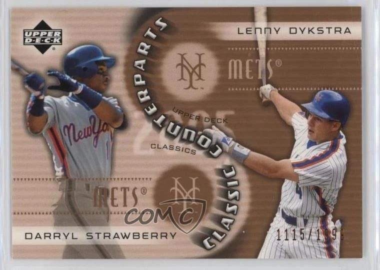 2005 Classics Classic Counterparts /1999 Darryl Strawberry Lenny Dykstra #CC-DS - Image 1 of 2