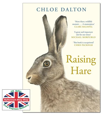 RAISING HARE Chloe Dalton PAPERBACK *BRAND NEW* - Image 1 of 2