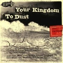 Your Kingdom to Dust von Scott 4 | CD | Zustand sehr gut - Bild 1 von 2