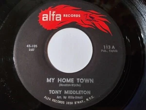 Tony Middleton - My Home Town Original Pressing 45RPM Alfa 113 Record 1962 SOUL - Picture 1 of 2