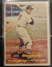 1957 Topps Baseball Card - #236 Joe Ginsberg, Baltimore Orioles, Poor Cond. 