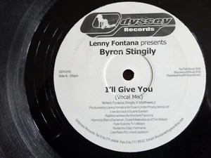 LENNY FONTANA PRESENTS BYRON STINGILY - I'LL GIVE YOU 2005 12" VINYL SINGLE. - Picture 1 of 2