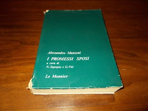 Alessandro Manzoni I PROMESSI SPOSI cura Sapegno, Viti / Le Monnier  - Picture 1 of 1