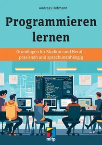 Buch: Programmieren lernen, 1. A. 2025 +++ Neu & direkt vom Verlag +++ - Bild 1 von 2