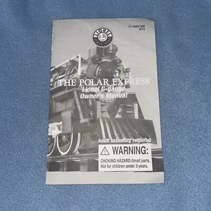 Lionel G Gauge The Polar Express Owners Manual Replacement 711022 250 4/11 - Picture 1 of 10