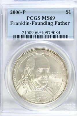 2006 P Ben Franklin Founding Father Silver Dollar Commemorative PCGS MS69 - Image 1 of 2