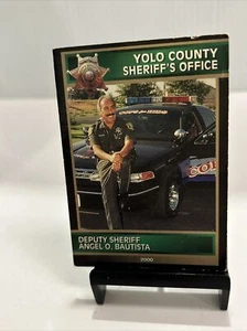 Deputy Sheriff Angel O. Bautista Yolo County CA. Trading Card Vintage RARE 1999 - Picture 1 of 11