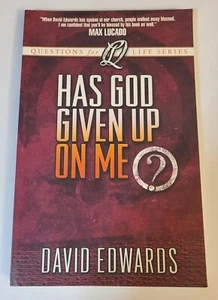 Has God Given up on Me? (Questions for Life Series) David Edwards - SIGNED COPY - Bild 1 von 6