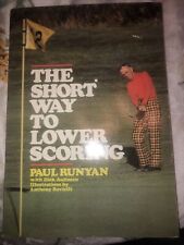 Short Way to Lower Scoring by Paul Runyan