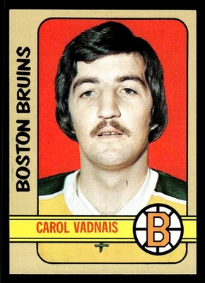 1972-73 Topps #85 Carol Vadnais - EX-EXMT *TedsCardShack* - Image 1 of 2