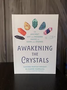 Crystals, Gems & Stones Book Awakening The Crystals By Sandra Mariah Wright - Picture 1 of 4