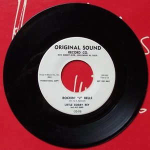 Little Bobby Rey...ROCKIN' "J" BELLS...Original PROMO  DJ OS-08  45 RPM - Picture 1 of 4