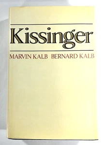 Kissinger by Marvin & Bernard Kalb Vintage 1974 First Edition Hardback - Picture 1 of 10