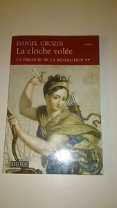 La trilogie de la Révolution, Tome 2 : La cloche volée - Imagen 1 de 1