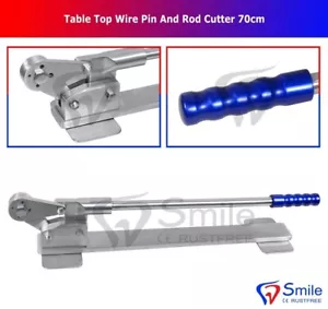 Table Top Wire Pin And Rod Cutter 70 cm Orthopaedics Instruments CE - Picture 1 of 5