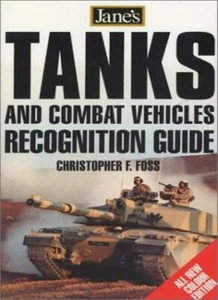 Jane's Tanks and Combat Vehicles Recognition guide-Christopher F. Foss - Imagen 1 de 1