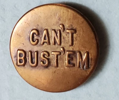 Bb CAN'T BUST 'EM  Antique Brass OVERALL BUTTON Wobble shank small 5/8" - Image 1 of 2