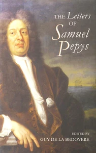 The Letters Of Samuel Pepys (HB, 2006) - Bild 1 von 1