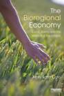 The Bioregional Economy: Land, Liberty And The Pursuit Of Happiness - Good