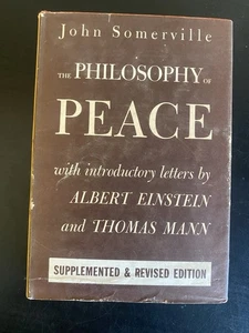 The Philosophy of Peace by John Somerville, 1954, HC/DJ - Picture 1 of 8