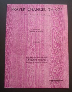 Prayer Changes Things von Charles B. Feltner Noten - Bild 1 von 3
