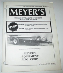 *Meyer's 125A 160A 225A Manure Spreader Operators & Parts Manual Book 2-04 - Picture 1 of 3