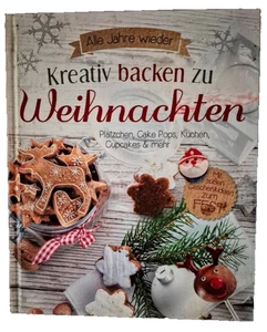 Kreativ Backen Zu Weihnachten - Weihnachtsplätzchen und mehr - Bild 1 von 7