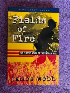 FIELDS OF FIRE The Classic Novel of the Vietnam War - Picture 1 of 1
