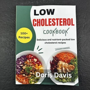 Low Cholesterol Cookbook: 100+ Delicious and Nutrient-Packed Recipes - Picture 1 of 6